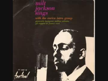 Milt Jackson - Storia di un amore