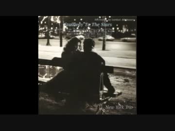 New York Trio - Lullaby of the Leaves