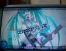 ミクをやってみたZE！