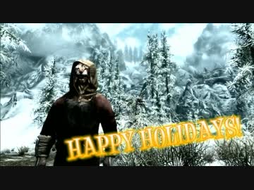 〈EXTRA〉クリスマス・イン・スカイリム 2011 - 魅せられた領域
