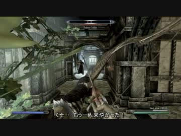 【翻訳・字幕】The Elder Scrolls V: Skyrim プレイ動画 67