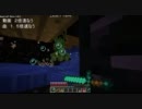 ゆっくりマインクラフト劇場　第一幕　part27