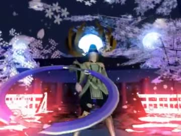 【MMD】毛利がUTAう剣舞・緑（再)「凛として咲く花の如く」(FuMayアレンジ)