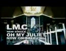 LM.C『OH MY JULIET』TVCM