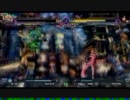 【六方チャリオット】12/17ランバトPart1【ブレイブルーCSＥＸ】