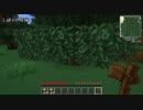 ゆるゆると[Minecraft]Vol.1