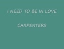 I NEED TO BE IN LOVE / CARPENTERS  歌ってみた