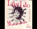 Maureen Evans - Like I Do