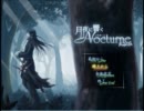 【ノクターン】主人公も厨二だが俺も厨二【実況】part1