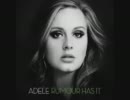 Adele - Rumor Has It