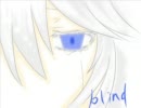 ミクにオリジナル曲を歌ってもらいました【ＢＬＩＮＤ】