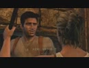 アンチャーテッド エル・ドラドの秘宝　ぬらりくらり実況プレイ part15
