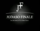 【MUGEN】JODASO FINALE 第0話前半【ストーリー】
