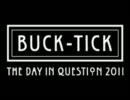 【BUCK-TICK】2011/12/29 0：00の時報【DIQ】
