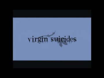 【れすた】 virgin suicides【わりと歌ってみた】