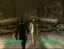 目指せ天然ヌカパンチ！ Fallout3字幕プレイ・本編その７３前編
