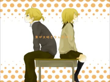 【鏡音・アペ】ベイビーユー【オリジナル曲】