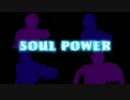 【MMD】Ｗアニキ+東西アニキでSOUL POWER【戦国BASARA】