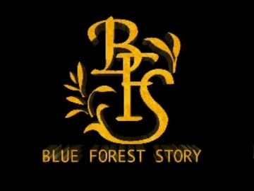 PS】ブルーフォレスト物語 風の封印#1 恐れず前に進め！ - ニコニコ動画