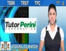 (TPC, TBBK, TRST) CRWENewswire Stocks to Watch