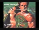 Crying Freeman 　OVA 　ED1  　～Close Your Eyes～