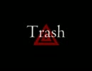 社　黒彦 - Trash
