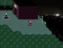 【うるさい奴】ゆめにっき【しずかな奴】 １８日目