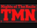 TM NETWORK Nights of The Knife