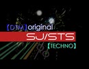 【オリジナル インスト】SJ/STS【再公開】テクノ