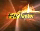 （グロ注意）Fear　factor　ウデムシ食べるよ編