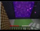 ゆっくりとマインクラフト実況その9～データが・・・消えた？～