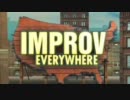 外国のドッキリ集団：ImprovEverywhere【16：9編】