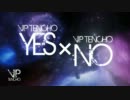 【vip店長ソロCD】 『YES』 『NO』 クロスフェード【2/22発売】