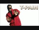 【作業用BGM】T-Pain【洋楽】