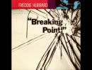 Freddie hubbard - Breaking Point