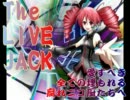 【重音テト】The LIVE JACK 愛すべき全ての埋もれる腐れニコ厨たちへ【UTAU】