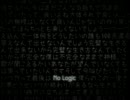【生ハムの人。】 No Logic 【歌ってみた】