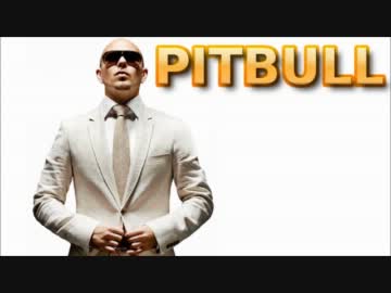 【作業用BGM】Pitbull【洋楽】