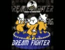 perfume　Dream Fighter (CHEESE CAKE Cover Version)