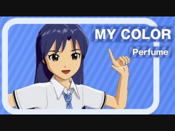 【アイドルマスター】MY COLOR【千早ちゃん】