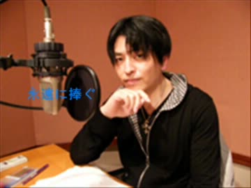 作業用bgm 緑川光 歌詰め合せ 音質改良 ニコニコ動画