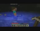のんべんだらりと、マインクラフト共同生活part03