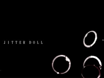 【ニコカラ】ジッタードール《on　vocal》