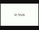 【合唱動画】 Ur-Style （第２回むびふぇす参加作品）