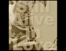 【しゃばだば】Still Alive in Love 歌ってみた【リんごじゅーす】