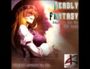 Deadly Fantasy/Odyssey & The DNA Team