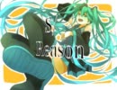 【初音ミク】S/Reason【オリジナル】