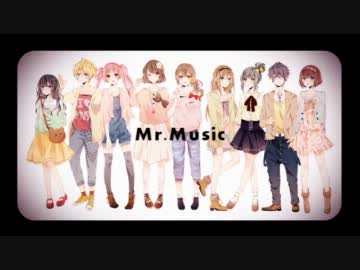 ＊Mr.Music.。歌ってみた【島譜蜜犬栖宇雛】