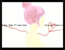 【友達に】Just Be Friends-piano.ver-【歌わせた】
