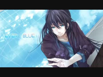 EVER BLUE 歌ってみました